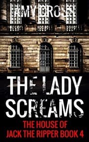 Tapa de The Lady Screams (The House of Jack the Ripper)