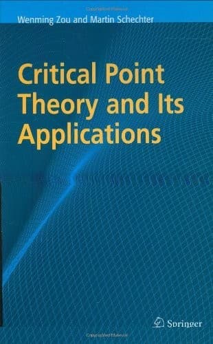 Tapa de Critical Point Theory and Its Applications