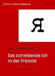 Tapa de Das schreibende Ich in der Fremde: Il'ja Erenburgs und Vladimir Nabokovs Berliner Prosa der 1920er Jahre