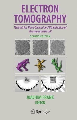 Tapa de Electron Tomography: Methods for Three-Dimensional Visualization of Structures in the Cell