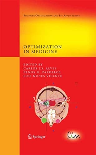 Tapa de Optimization in Medicine (Springer Optimization and Its Applications Book 12)