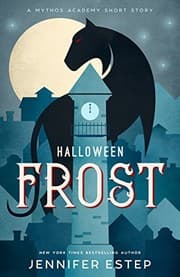 Tapa de Halloween Frost: A Mythos Academy short story
