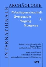 Tapa de Mensch und Umwelt wahrend des Neolithikums und der Fruehbronzezeit in Mitteleuropa