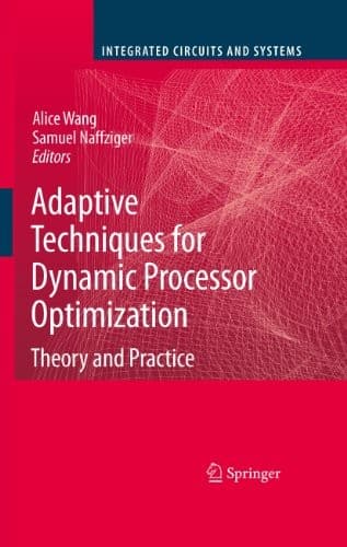 Tapa de Adaptive Techniques for Dynamic Processor Optimization: Theory and Practice (Integrated Circuits and Systems)