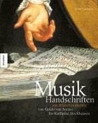 Tapa de Musikhandschriften 10 Jahrhunderten Guido Arezzo bis Karlheinz Stockhausen