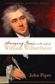 Tapa de Amazing Grace in the Life of William Wilberforce