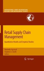 Tapa de Retail Supply Chain Management: Quantitative Models and Empirical Studies (International Series in Operations Research & Management Science Book 122)