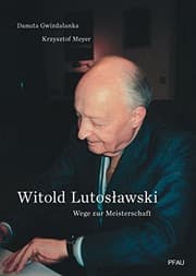Tapa de Witold Lutoslawski: Wege zur Meisterschaft