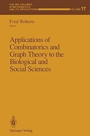 Tapa de Applications of combinatorics and graph theory to the biological and social sciences