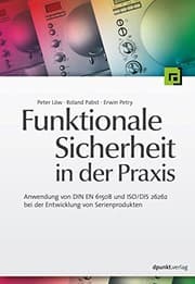 Tapa de Funktionale Sicherheit in der Praxis: Anwendung von DIN EN 61508 und ISO/DIS 26262 bei der Entwicklung von Serienprodukten (German Edition)
