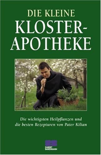 Tapa de Die kleine Klosterapotheke