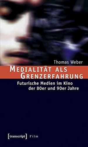 Tapa de Medialität als Grenzerfahrung