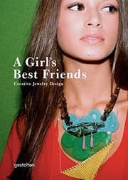 Tapa de Girl's Best Friends: Creative Jewelry Design