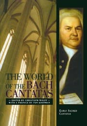 Tapa de The World of the Bach Cantatas: Early Selected Cantatas