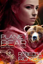 Tapa de Planet Bear: A Reverse Harem Science Fiction Romance Short Novel (Shifter's World Book 1)