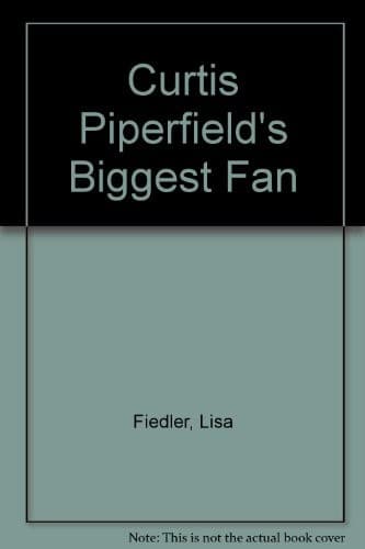 Tapa de Curtis Piperfield's biggest fan