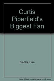 Tapa de Curtis Piperfield's biggest fan