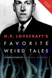 Tapa de H.P. Lovecraft's Favorite Weird Tales: Expanded Edition: Discover the Roots of Modern Horror! (Cold Spring Press Fantasy)
