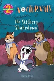 Tapa de The Slithery Shakedown: The Nocturnals (Grow & Read Early Reader, Level 2)