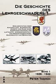 Tapa de 'Die Geschichte des Lehrgeschwaders 1 l. Dokumentation uber Aufstellung, Ausrustung, Einsatz und Ende des Lehrgeschwaders 1: 1936-1942: BD 1'