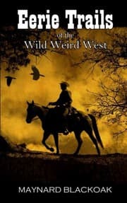 Tapa de Eerie Trails of the Wild Weird West