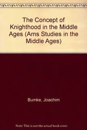 Tapa de The concept of knighthood in the Middle Ages