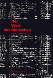 Tapa de Der Wert des Menschen: Medizin in Deutschland 1918-1945 (Reihe Deutsche Vergangenheit) (German Edition)