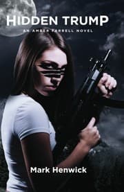 Tapa de Hidden Trump: An Amber Farrell Novel (Bite Back) (Volume 2)