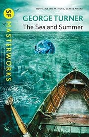 Tapa de The Sea and Summer (SF Masterworks)