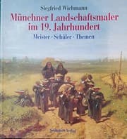 Tapa de Münchner Landschaftsmaler im 19. Jahrhundert
