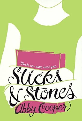 Tapa de Sticks & Stones (Turtleback School & Library Binding Edition)