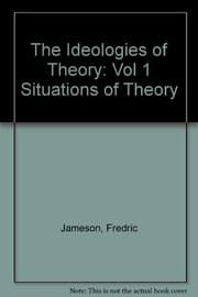Tapa de The Ideologies of Theory: Vol 1 Situations of Theory