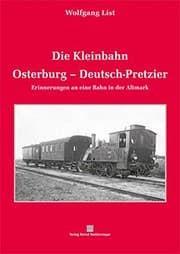 Tapa de Die Kleinbahn Osterburg-Deutsch-Pretzier