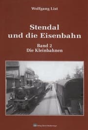 Tapa de Stendal und die Eisenbahn 02. Die Kleinbahnen