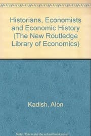 Tapa de Historians, economists, and economic history