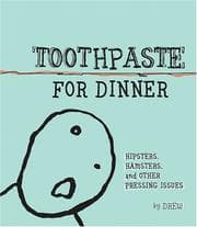 Tapa de Toothpaste for dinner