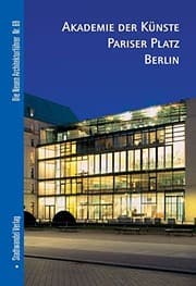 Tapa de Akademie der K|nste Pariser Platz Berlin (Die Neuen Architekturfuhrer) (English and German Edition)