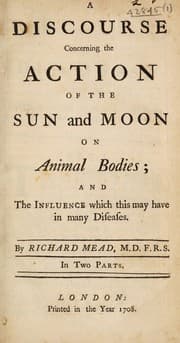 Tapa de A discourse concerning the action of the sun and moon on animal bodies; and the influence which this may have in many diseases