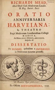 Tapa de Oratio anniversaria Harveiana: in Theatro Regii Medicorum Londinensium Collegii habita, ad diem XVIII Octobris, MDCCXXIII. Adjecta est Dissertatio de nummis quibusdam a Smyrnaeis in medicorum honorem percussis