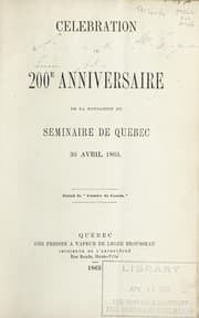 Tapa de Celebration du 200. anniversaire de la fondation du Séminaire de Québec, 30 avril 1863 ; extrait du "Courier du Canada."