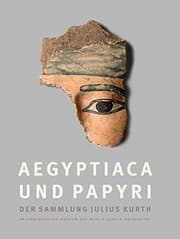 Tapa de Aegyptiaca Und Papyri Der Sammlung Julius Kurth: Archaologisches Museum Der Martin-luther-universitat Halle-wittenbergbestandskatalog (German Edition)