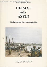 Tapa de Heimat oder Asyl - Ein Beitrag zur Entwicklungspolitik