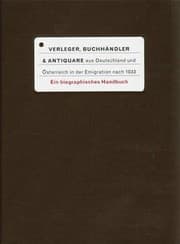 Tapa de VERLEGER BUCHHÂNDLER & ANTIQUARE AUS DEUTSCHLAND UND ÖSTERREICH IN DER EMIGRATION NACH 1933.