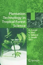 Tapa de Plantation Technology in Tropical Forest Science