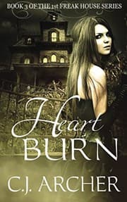 Tapa de Heart Burn: Book 3 of the 1st Freak House Trilogy (Volume 3)