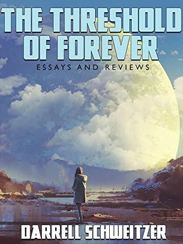 Tapa de The Threshold of Forever: Essays and Reviews