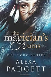 Tapa de The Magician's Ruins (The Echo Series) (Volume 2)