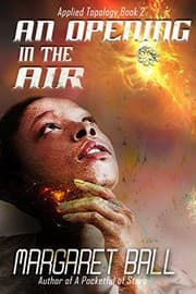 Tapa de An Opening in the Air (Applied Topology Book 2)