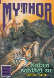 Tapa de Mythor 177: Xatan schlägt zu (German Edition)
