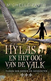 Tapa de Hylas en het oog van de valk (Tijden van goden en gevechten) (Dutch Edition)
